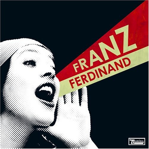 Franz Ferdinand - You Could Have Had It So Much Better