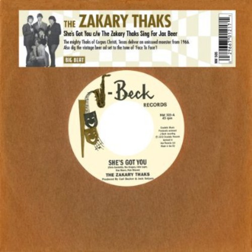 She's Got You/The Zakary Thaks Sing For Jax Beer