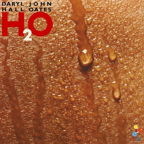 Daryl Hall & John Oates - H2o vinyl record cover