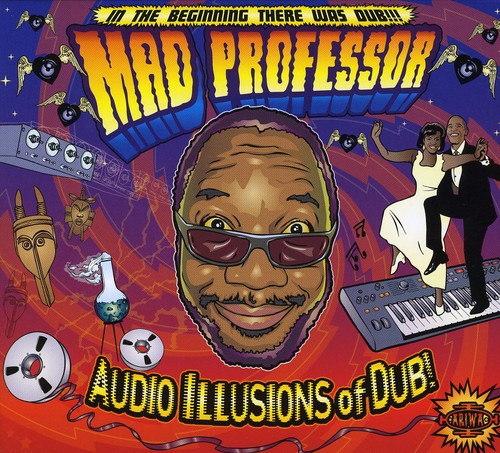 Audio Illusions of Dub