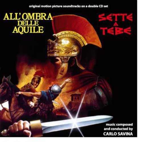 All'Ombra Delle Aquile (In the Shadow of the Eagles) / Sette a Tebe (Seven From Thebes) (Original Motion Picture Soundtracks)