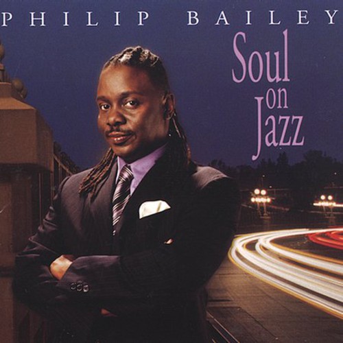 Philip Bailey - Soul On Jazz vinyl record cover