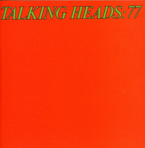 Talking Heads '77 Talking Heads - Talking Heads '77