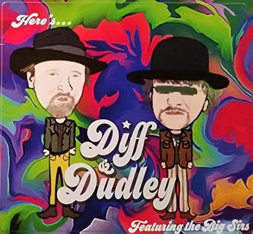 Diff & Dudley - Diff & Dudley Featuring The Big Sirs vinyl record cover