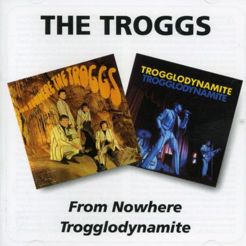 Troggs - From Nowere/Trogglodynamite vinyl record cover