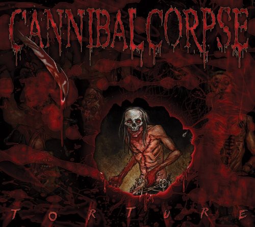 Cannibal Corpse - Torture