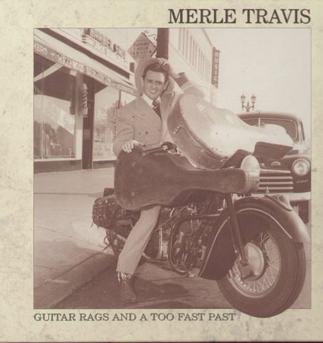 Guitar Rags & a Too Far Past