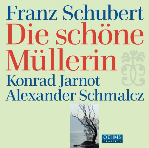 Konrad Jarnot - Die Schone Mullerin