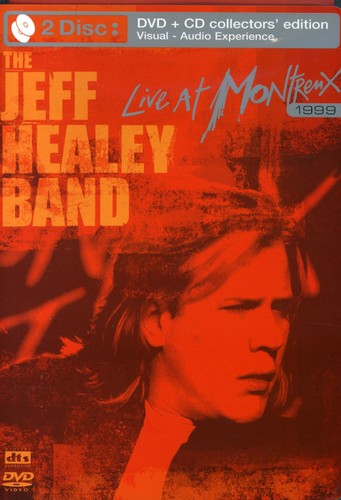 Jeff Healey Band - The Jeff Healey Band: Live at Montreux 1999