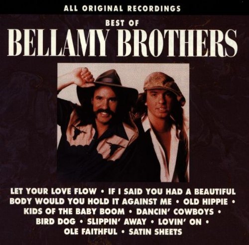 Bellamy Brothers - Best of the Bellamy Bros