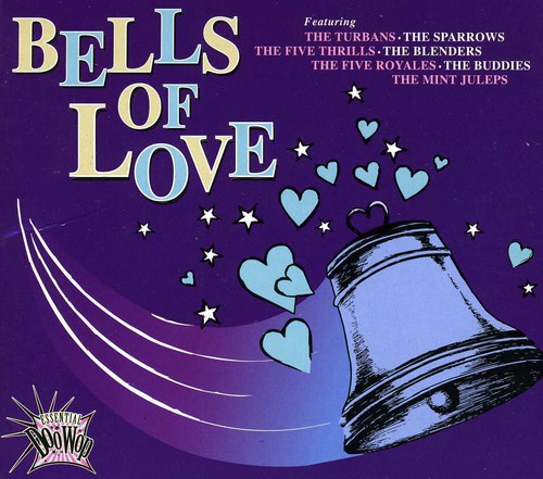 Essential Doo Wop-The Bells Of Love