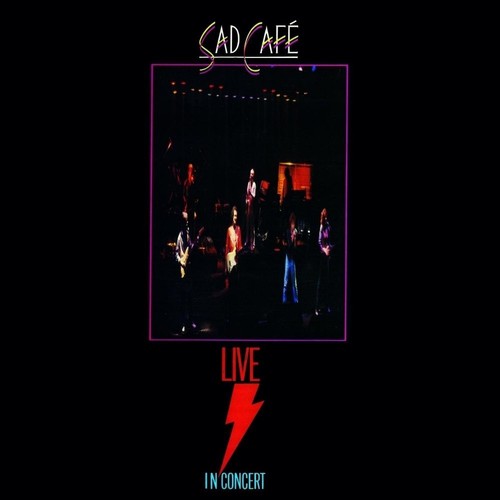 Sad Caf - Live
