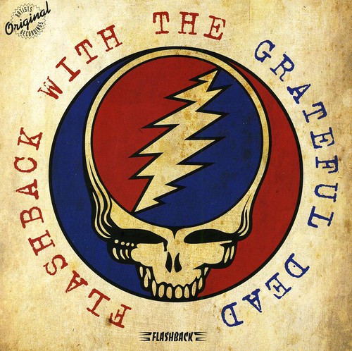 Flashback with the Grateful Dead
