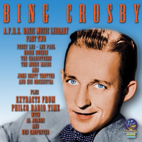 Afrs Basic Music Library: Philco Radio Time, Vol. 2