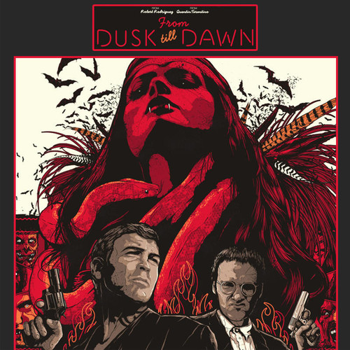From Dusk Till Dawn [20th Anniversary Deluxe Vinyl Soundtrack