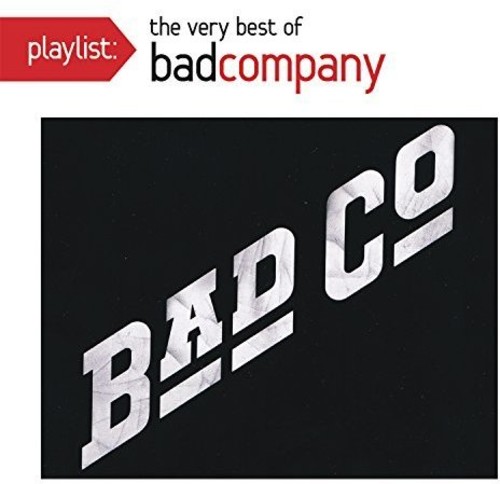 Playlist: Very Best Of Bad Company