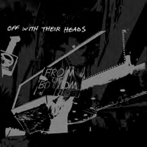 Off With Their Heads - From The Bottom vinyl record cover