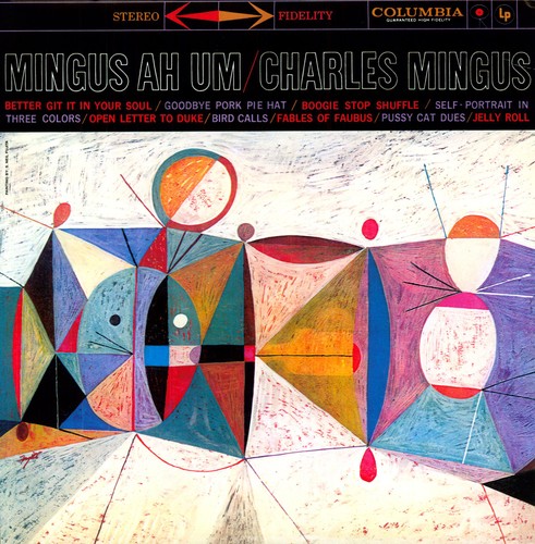 Charles Mingus - Mingus Ah Um Remastered vinyl record cover