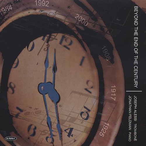 Beyond the End of the Century / Various