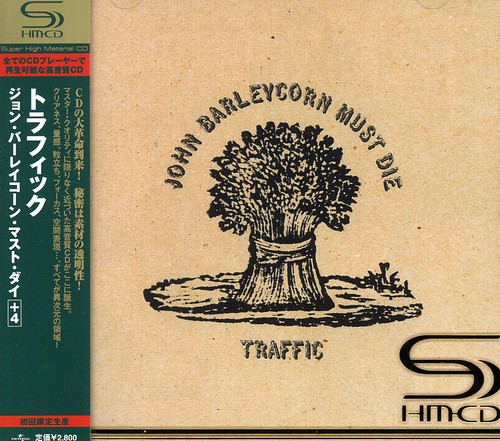 Traffic - John Barleycorn Must Die (Jpn) [Remastered] (Shm)
