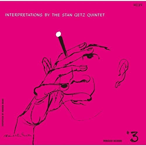 Interpretations By The Stan Getz Quintet