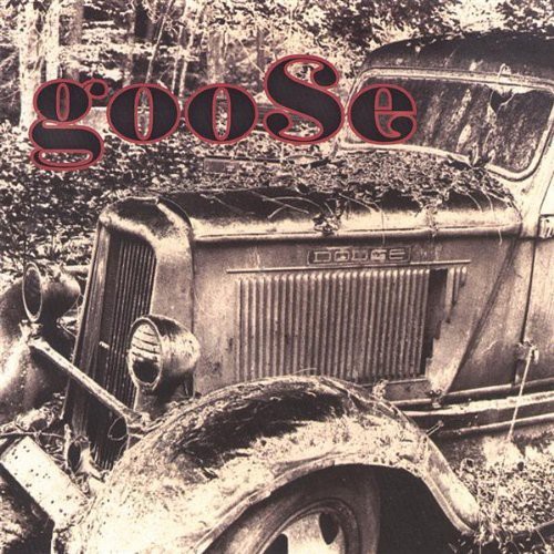 The Goose - Live It Up Turn It Goose