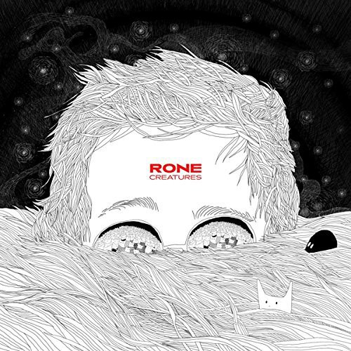 Rone - Creatures