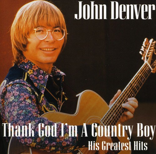 Thank God I'm A Country Boy-His Greatest Hits