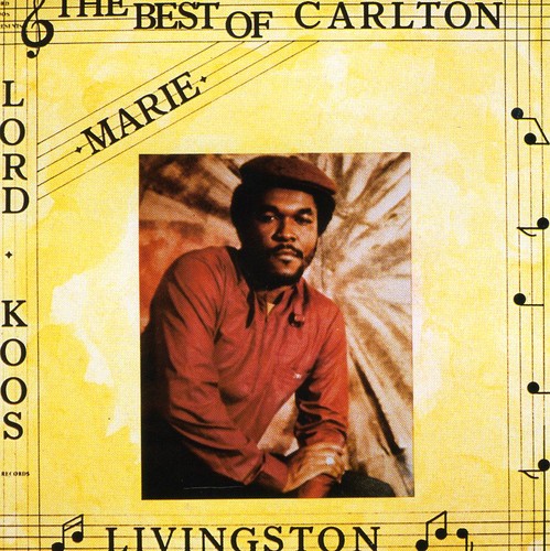 Best of Carlton Livingston