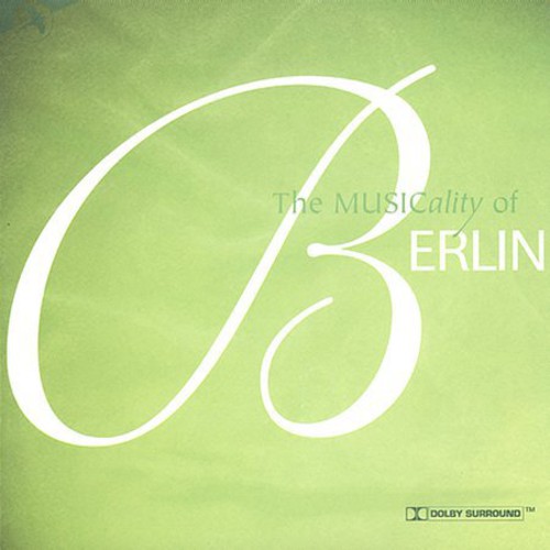 Musicality Of Berlin