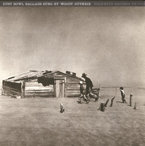 Dust Bowl Ballads Woody Guthrie - Dust Bowl Ballads