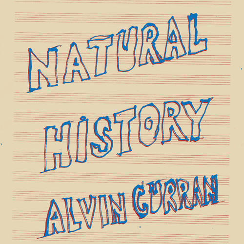 Alvin Curran - Natural History vinyl record cover