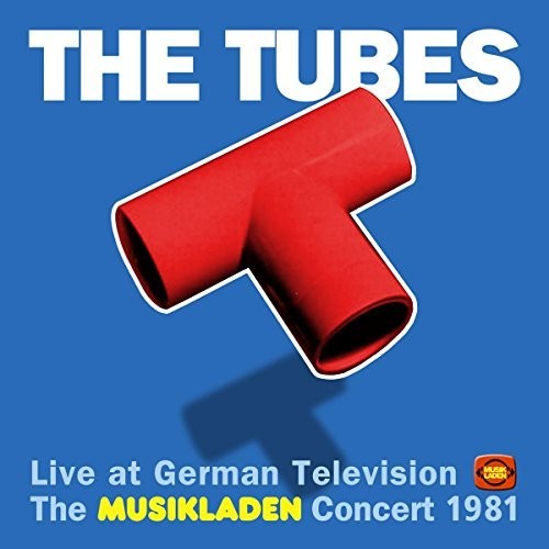 Tubes - Live At German Television: Musikladen Concert 1981 vinyl record cover