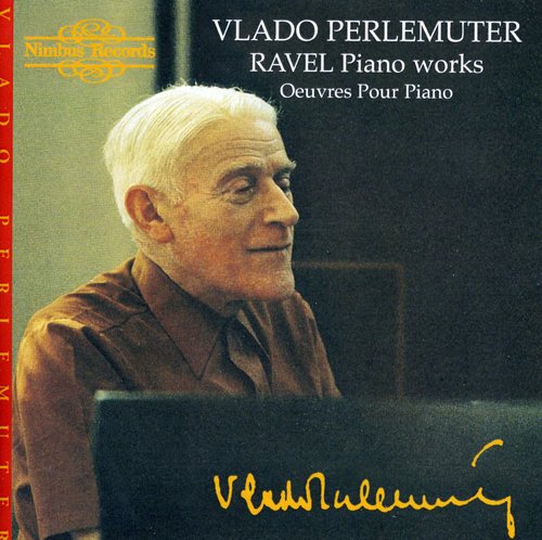 Vlado Perlemuter - Piano Works