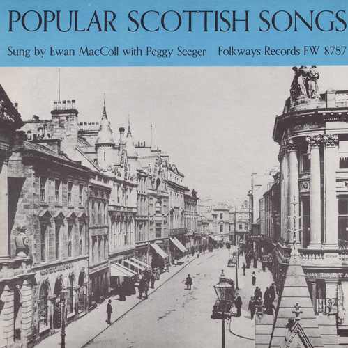 Maccoll/Seeger - Popular Scottish Songs