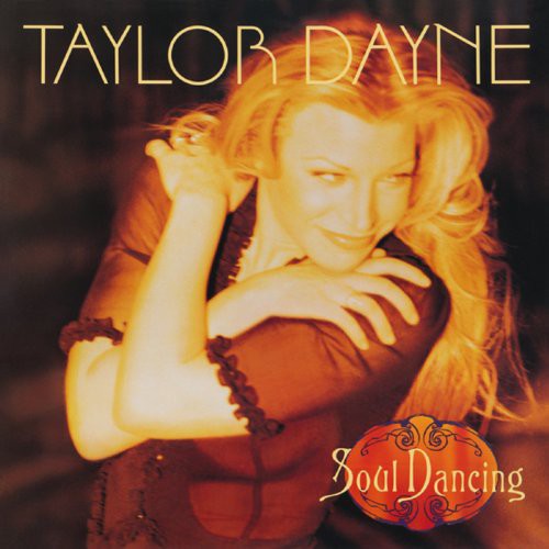 Taylor Dayne - Soul Dancing: Deluxe Edition
