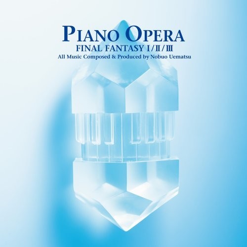 Piano Opera Final Fantasy I / Ii (Original Soundtrack)