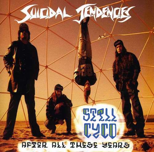 Suicidal Tendencies - Still Cyco After All These Yea