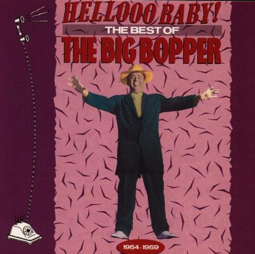 Hello Baby: Best of the Big Bopper