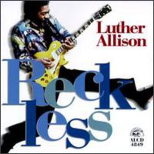 Luther Allison - Reckless vinyl record cover