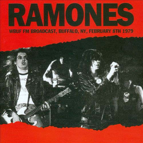 Ramones - Wbuf FM Broadcast Buffalo NY February 8th 1979 vinyl record cover