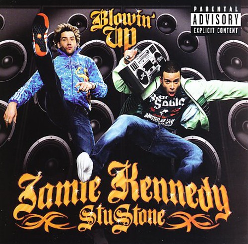 Jamie Kennedy & Stu Stone - Blowin Up