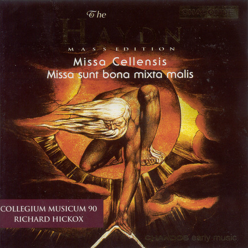 Collegium Musicum 90 Chorus - Missa Cellensis / Missa Sunt Bona Mixta Malis