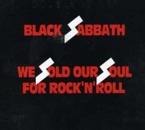 We Sold Our Soul for Rock N Roll