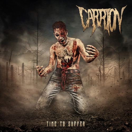 Carrion - Time To Suffer vinyl record cover