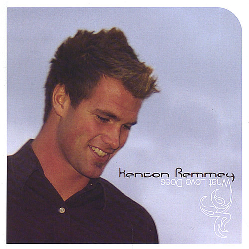 Kenton Remmey - What Love Does vinyl record cover