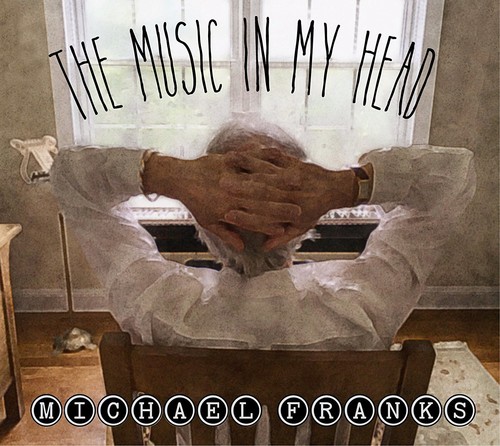 Michael Franks - The Music In My Head vinyl record cover