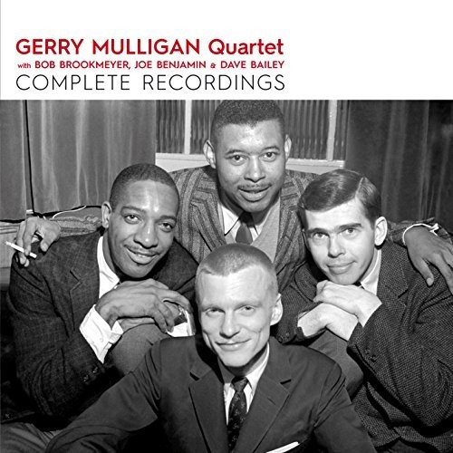 Gerry Mulligan Quartet - Complete Recordings With Bob Brookmeyer Joe Benjamin & Dave Bailey