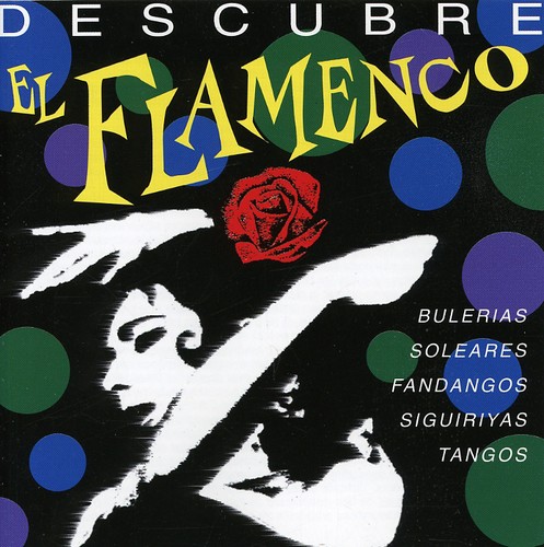 Descubre El Flamenco / Various