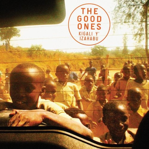 Good Ones - Kigali Yizahabu vinyl record cover